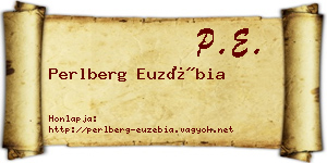Perlberg Euzébia névjegykártya